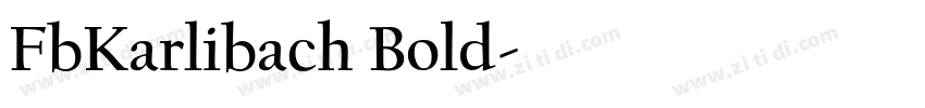 FbKarlibach Bold字体转换
